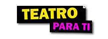 TEATRO PARA TÍ